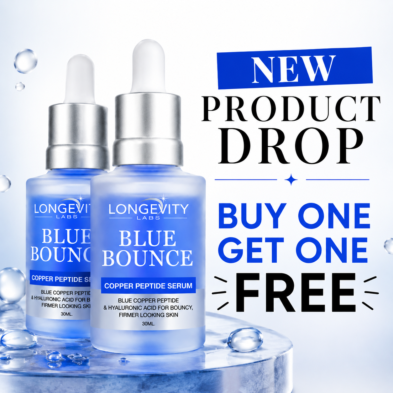 NEW DROP!   BUY ONE GET ONE FREE- Blue Bounce Copper Peptide Serum
